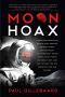 [Hoax Trilogy 01] • Moon Hoax